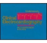 Clinical Electrocardiography: Self-Assessment And Review, 1e