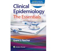 Clinical Epidemiology: The Essentials