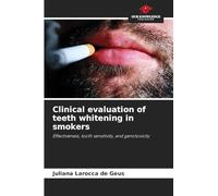 Clinical evaluation of teeth whitening in smokers
