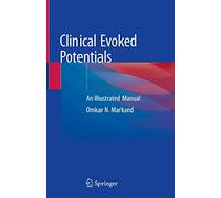Clinical Evoked Potentials: A Manual