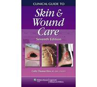 Clinical Guide to Skin & Wound Care