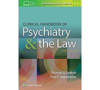Clinical Handbook Of Psychiatry And The Law