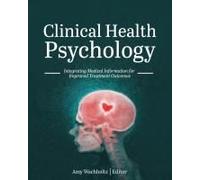 Clinical Health Psychology