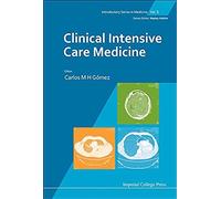 Clinical Intensive Care Medicine