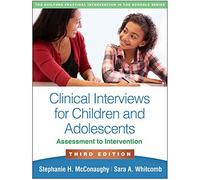 Clinical Interviews For Children And Adolescents