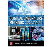 Clinical Laboratory Methods: Atlas Of Commonly Performed Tests