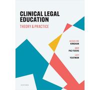 Clinical Legal Education: Theory and Practice