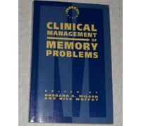 Clinical Management of Memory Problems (1992-07-03)
