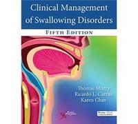 Clinical Management of Swallowing Disorders by Karen Chan Karen Chan (Auteur)