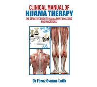 Clinical Manual Of Hijama Therapy