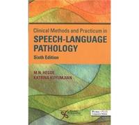 Clinical Methods and Practicum in SpeechLanguage Pathology by Katrina Kuyumjian M.N. Hegde Katrina Kuyumjian (Auteur)