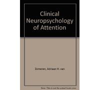 Clinical Neuropsychology of Attention