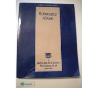 Clinical Nursing Series: Substance Abuse