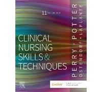 Clinical Nursing Skills And Techniques