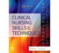 Clinical Nursing Skills And Techniques