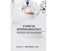 Clinical Ophthalmology, Diagnosis And Management