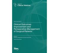 Clinical Outcomes Improvement And Perioperative Management Of Surgical Patients