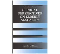 Clinical Perspectives On Elderly Sexuality