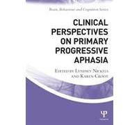 Clinical Perspectives On Primary Progressive Aphasia
