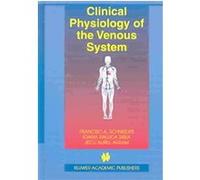Clinical Physiology Of The Venous System
