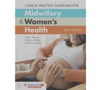 Clinical Practice Guidelines For Midwifery Womens Health by Robin G. Jordan Robin G. Jordan (Auteur)