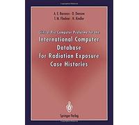 Clinical Pre Computer Proforma For The International Computer Database For Radiation Exposure Case Histories