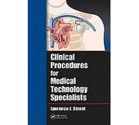 Clinical Procedures For Medical Technology Specialists
