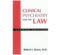 Clinical Psychiatry And The Law