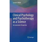 Clinical Psychology And Psychotherapy As A Science
