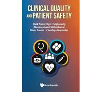 Clinical Quality And Patient Safety