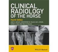 Clinical Radiology of the Horse by Paul W. Poulos Janet A Butler, Christopher M Colles, Sue J Dyson, Svend E Kold (Auteur)