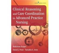 Clinical Reasoning and Care Coordination in Advanced Practice Nursing - Tamatha E. Arms - Springer Publishing Co Inc - Livre en Anglais - Paperback Tamatha E. ArmsTamatha E. Arms (Auteur)