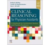 Clinical Reasoning For Physician Assistants