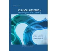 Clinical Research In Occupational Therapy, Sixth Edition