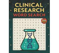 Clinical Research Word Search Puzzle: Word Puzzles for Clinical Trial Design, ICH-GCP, ACRP & SOCRA Exam Prep, and Clinical Research Professionals