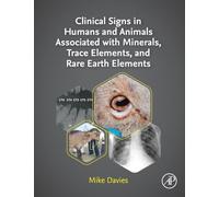 Clinical Signs in Humans and Animals Associated With Minerals, Trace Elements and Rare Earth Elements