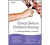 Clinical Skills For Children's Nursing