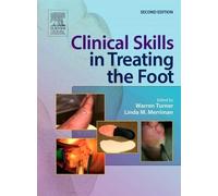 Clinical Skills In Treating The Foot