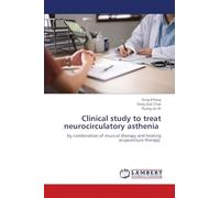 Clinical study to treat neurocirculatory asthenia