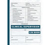 Clinical Supervision Log Book: The Therapist Session Record for Educational Management is a key tool in clinical supervision, ensuring comprehensive ... the quality of mental health supervision.