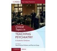 Clinical Topics In Teaching Psychiatry