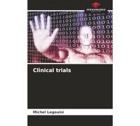 Clinical trials