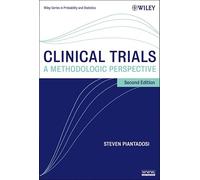 Clinical Trials: A Methodologic Perspective