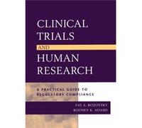 Clinical Trials and Human Research by Adams & Rodney K. LeClair Ryan & Richmond Virginia Fay A. Rozovsky, Rodney K. Adams (Auteur)