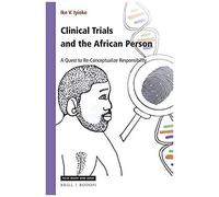 Clinical Trials And The African Person
