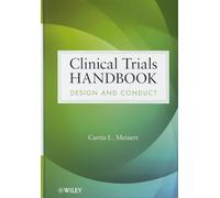 Clinical Trials Handbook: Design and Conduct