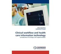Clinical Workflow And Health Care Information Technology