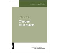 Clinique de la réalité - Colette Soler - Champ Lacanien Eds Du - broché - Etude