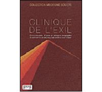 Clinique de l'exil Chroniques d'une pratique engagée - Collectif - Georg - broché - Essai