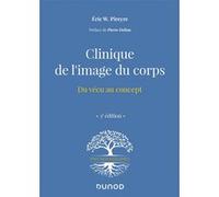 Clinique De L'image Du Corps - Du Vécu Au Concept